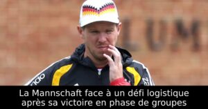 La Mannschaft face à un défi logistique après sa victoire en phase de groupes
