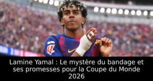 Lamine Yamal : Le mystère du bandage et ses promesses pour la Coupe du Monde 2026
