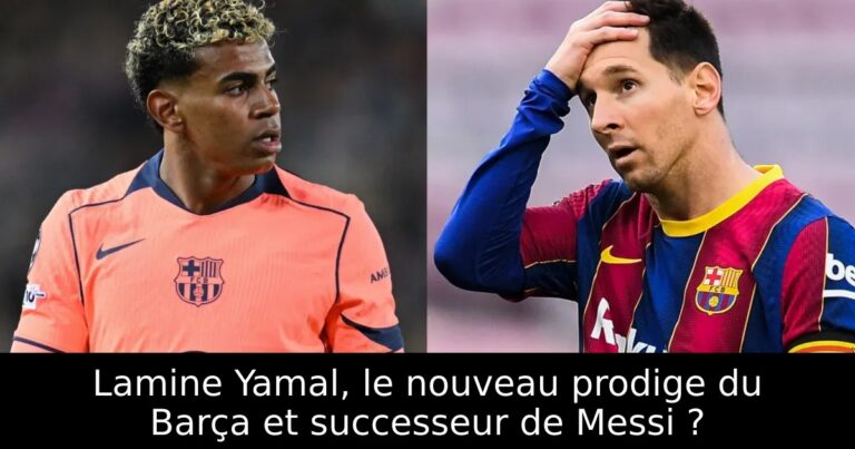 Lamine Yamal, le nouveau prodige du Barça et successeur de Messi ?