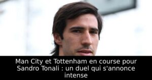 Man City et Tottenham en course pour Sandro Tonali : un duel qui s&rsquo;annonce intense