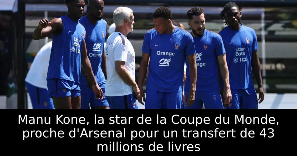 Manu Kone, la star de la Coupe du Monde, proche d&rsquo;Arsenal pour un transfert de 43 millions de livres