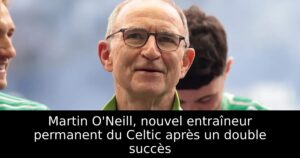 Martin O&rsquo;Neill, nouvel entraîneur permanent du Celtic après un double succès