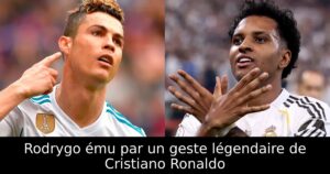 Rodrygo ému par un geste légendaire de Cristiano Ronaldo