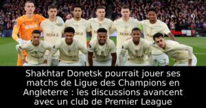 Shakhtar Donetsk pourrait jouer ses matchs de Ligue des Champions en Angleterre : les discussions avancent avec un club de Premier League