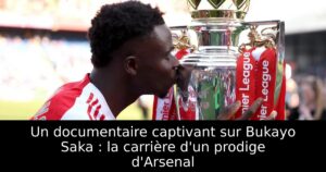 Un documentaire captivant sur Bukayo Saka : la carrière d&rsquo;un prodige d&rsquo;Arsenal