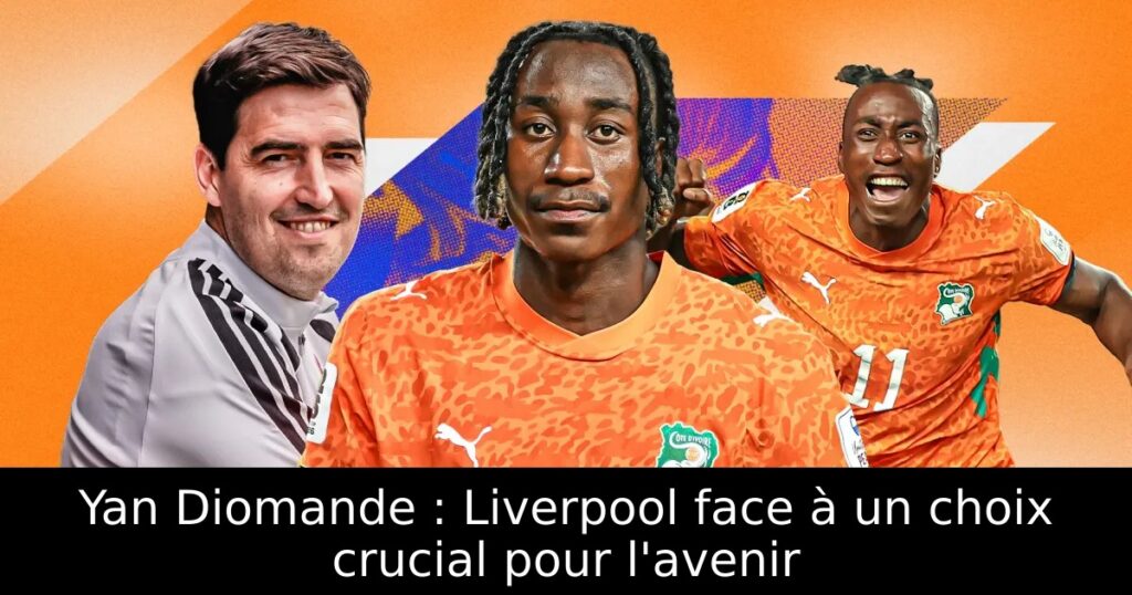 Yan Diomande : Liverpool face à un choix crucial pour l&rsquo;avenir