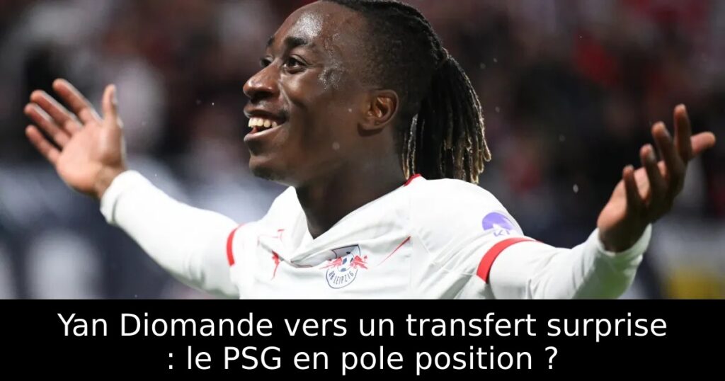 Yan Diomande vers un transfert surprise : le PSG en pole position ?