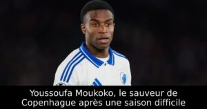 Youssoufa Moukoko, le sauveur de Copenhague après une saison difficile