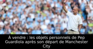 À vendre : les objets personnels de Pep Guardiola après son départ de Manchester City