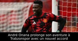 André Onana prolonge son aventure à Trabzonspor avec un nouvel accord
