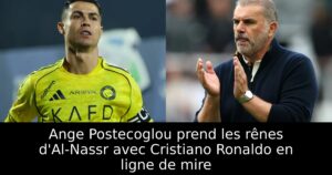 Ange Postecoglou prend les rênes d&rsquo;Al-Nassr avec Cristiano Ronaldo en ligne de mire
