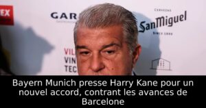 Bayern Munich presse Harry Kane pour un nouvel accord, contrant les avances de Barcelone
