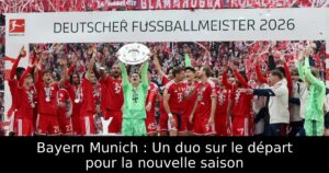 Bayern Munich : Un duo sur le départ pour la nouvelle saison