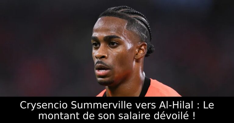 Crysencio Summerville vers Al-Hilal : Le montant de son salaire dévoilé !