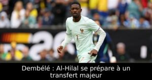 Dembélé : Al-Hilal se prépare à un transfert majeur