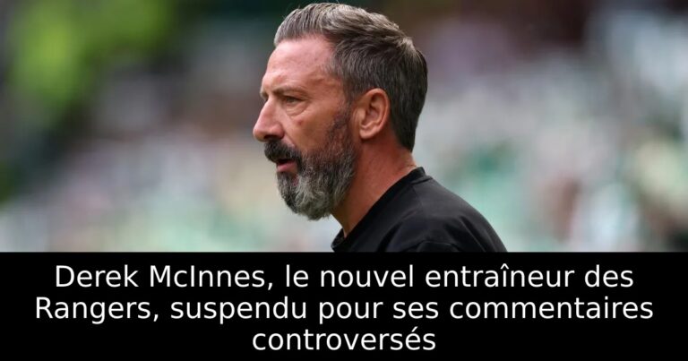 Derek McInnes, le nouvel entraîneur des Rangers, suspendu pour ses commentaires controversés