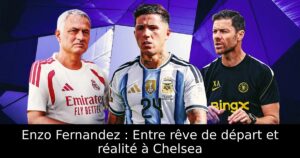 Enzo Fernandez : Entre rêve de départ et réalité à Chelsea