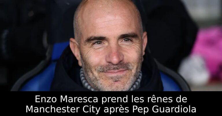 Enzo Maresca prend les rênes de Manchester City après Pep Guardiola