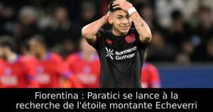 Fiorentina : Paratici se lance à la recherche de l&rsquo;étoile montante Echeverri