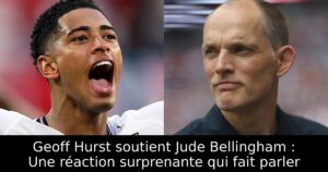 Geoff Hurst soutient Jude Bellingham : Une réaction surprenante qui fait parler