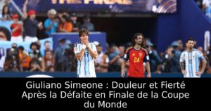 Giuliano Simeone : Douleur et Fierté Après la Défaite en Finale de la Coupe du Monde