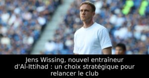 Jens Wissing, nouvel entraîneur d&rsquo;Al-Ittihad : un choix stratégique pour relancer le club