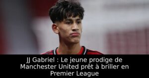 JJ Gabriel : Le jeune prodige de Manchester United prêt à briller en Premier League