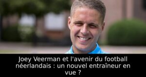 Joey Veerman et l&rsquo;avenir du football néerlandais : un nouvel entraîneur en vue ?
