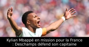Kylian Mbappé en mission pour la France : Deschamps défend son capitaine