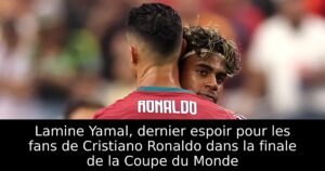 Lamine Yamal, dernier espoir pour les fans de Cristiano Ronaldo dans la finale de la Coupe du Monde