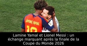 Lamine Yamal et Lionel Messi : un échange marquant après la finale de la Coupe du Monde 2026
