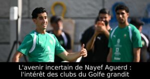 L&rsquo;avenir incertain de Nayef Aguerd : l&rsquo;intérêt des clubs du Golfe grandit