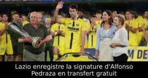 Lazio enregistre la signature d&rsquo;Alfonso Pedraza en transfert gratuit