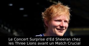 Le Concert Surprise d&rsquo;Ed Sheeran chez les Three Lions avant un Match Crucial