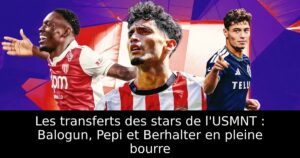 Les transferts des stars de l&rsquo;USMNT : Balogun, Pepi et Berhalter en pleine bourre