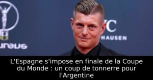 L&rsquo;Espagne s&rsquo;impose en finale de la Coupe du Monde : un coup de tonnerre pour l&rsquo;Argentine