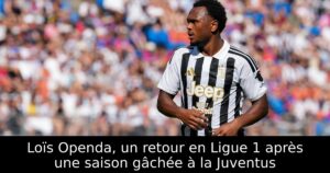 Loïs Openda, un retour en Ligue 1 après une saison gâchée à la Juventus