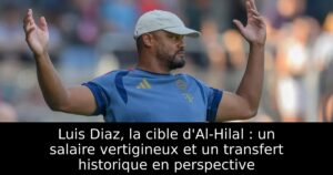 Luis Diaz, la cible d&rsquo;Al-Hilal : un salaire vertigineux et un transfert historique en perspective