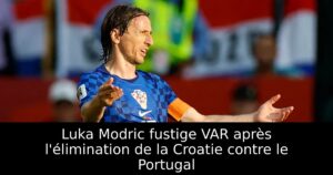 Luka Modric fustige VAR après l&rsquo;élimination de la Croatie contre le Portugal