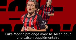 Luka Modric prolonge avec AC Milan pour une saison supplémentaire