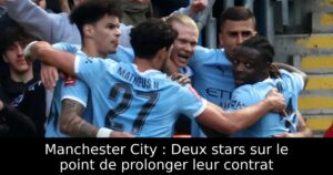 Manchester City : Deux stars sur le point de prolonger leur contrat