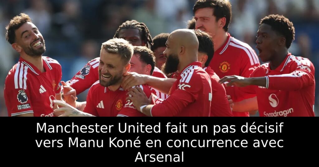 Manchester United fait un pas décisif vers Manu Koné en concurrence avec Arsenal