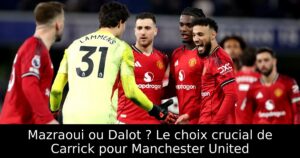 Mazraoui ou Dalot ? Le choix crucial de Carrick pour Manchester United