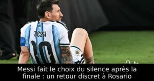 Messi fait le choix du silence après la finale : un retour discret à Rosario