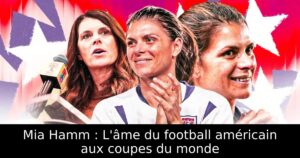 Mia Hamm : L&rsquo;âme du football américain aux coupes du monde