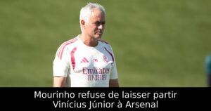 Mourinho refuse de laisser partir Vinícius Júnior à Arsenal