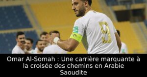 Omar Al-Somah : Une carrière marquante à la croisée des chemins en Arabie Saoudite