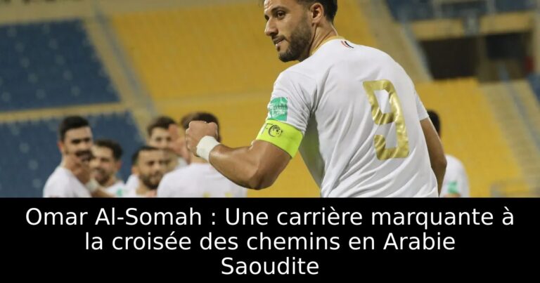 Omar Al-Somah : Une carrière marquante à la croisée des chemins en Arabie Saoudite