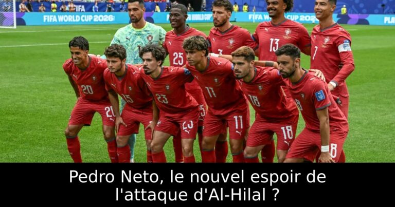 Pedro Neto, le nouvel espoir de l'attaque d'Al-Hilal ?