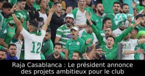 Raja Casablanca : Le président annonce des projets ambitieux pour le club